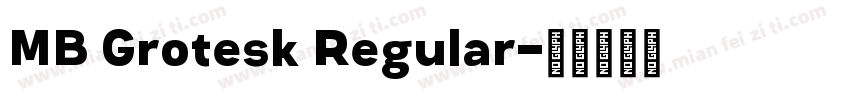 MB Grotesk Regular字体转换
